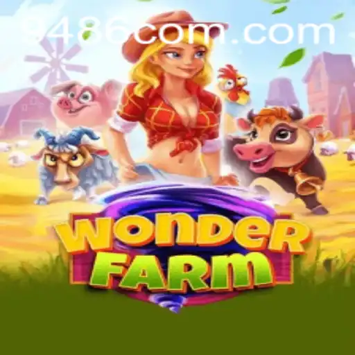 Discover WonderFarm: A Captivating Game Experience with 9486.com