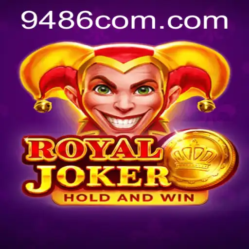 Discover the Thrills of RoyalJoker at 9486.com